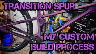 Transition Spur Dream Build: The process of building the bike