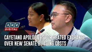 Cayetano apologizes for heated exchange over new Senate building costs | ANC