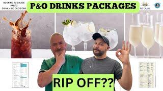 P&O Drinks Packages explained, rip off or worth it?  #pando #drinkspackage #ripoff