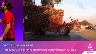 Algorithmic performance optimization in practice by Vladimir Agafonkin | JSCAMP 2019