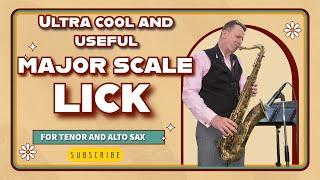 How to improvise with a Major scale lick in all 12 keys for Tenor and Alto sax.