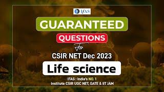 Sure-shot Success: CSIR NET 2023 Life Sciences Guaranteed Questions Explained by Experts