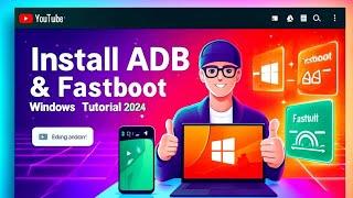 How to Install ADB & Fastboot Drivers on Windows | 2024 Step-by-Step Guide