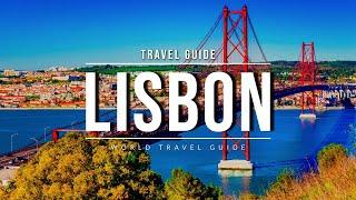 LISBON Travel Guide  The Capital of Portugal