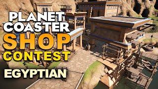 Planet Coaster: EGYPTIAN THEME Is Incredible! Shop Contest Part 2: Faiyum