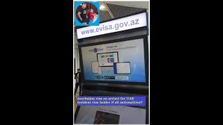 Visa on arrival @bakuairport for UAE resident visa holder | US$ 30 fee  | #visaonarrival