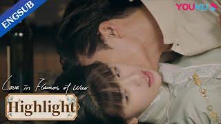 My adoptive brother forced kiss me when he got drunk | Love in Flames of War | YOUKU