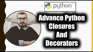 Advance Python-Decorators Indepth Implementation