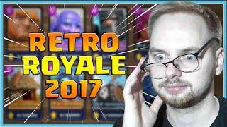  CLASH ROYALE FROM 2017! BEST DECKS FOR RETRO-ROYALE