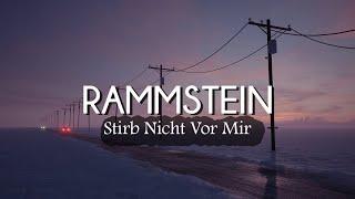 Rammstein - Stirb Nicht Vor Mir (Lyrics/Sub Español)