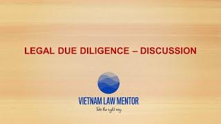 Legal English Talk 2: Legal Due Diligence (LDD) in M&A transaction