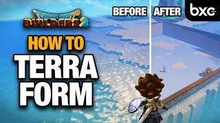 How to Terraform | Dragon Quest Builders 2