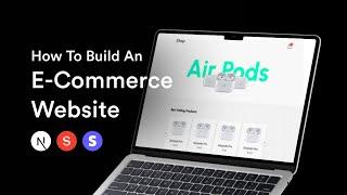 How To Build An E-commerce Website in NextJS, Tailwind CSS, Sanity CMS & Stripe