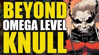 Beyond Omega Level: Knull | Comics Explained