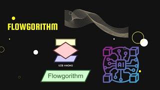 Flowgorithm boshlang'ich darslik