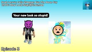 Noah Leroux Calls USApyon Kun The Neon Guy 2K10's New Look Stupid/Grounded