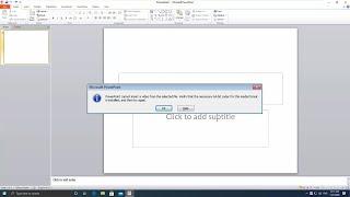 FIXED: PowerPoint Cannot Insert a Video from the Selected File