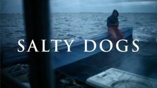 Salty Dogs - A Day in the Life of Lobster Fisherman (Documentary)