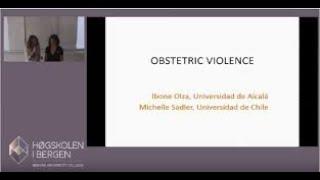 Obstetric violence. By Ibone Olza and Michelle Sadler.