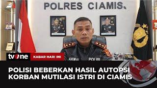 Korban Mutilasi di Ciamis Sudah Diautopsi, Pelaku Potong hingga 4 Bagian Tubuh | tvOne