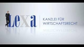 Imagefilm der "Rechtsanwaltskanzlei Lexa - Kanzlei für Wirtschaftsrecht"