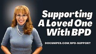 Supporting Loved One with BPD  Quickstart Guide