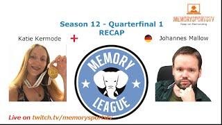 Memory League Season 12 Quarterfinal: Katie Kermode (ENG) vs Johannes Mallow (GER)