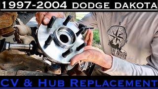 1997 - 2004 Dodge Dakota 4x4 / CV Shaft & Wheel Hub Replacement / Start to Finish