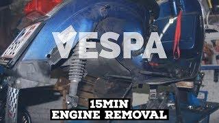 15min VESPA px ENGINE REMOVAL | FMP-Solid PASSion |