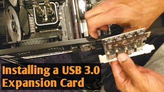 Installing a 4 Ports USB 3.0 Super Fast 5Gbps PCI Express (PCIe) Expansion Card Into my PC