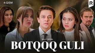 Botqoq guli 4-qism (milliy serial) | Боткок гули 4-кисм (миллий сериал)