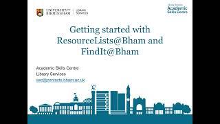 Getting Started with ResourceLists@Bham and FindIt@Bham