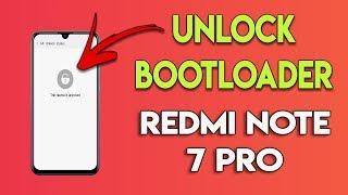 Redmi Note 7 Pro Unlock Bootloader COMPLETE GUIDE