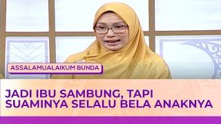 Jadi Ibu Sambung Tapi Suaminya Selalu Bela Anak Kandungnya, Istri Harus Apa?