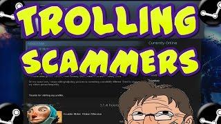 I Hate Scammers (Trolling Scammers In Steam)