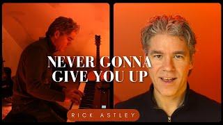 Never Gonna Give You Up | Rick Astley Cover | Damien Riehl