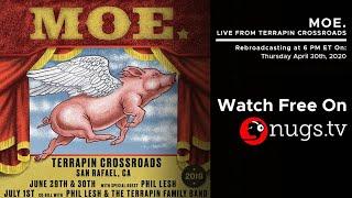 moe. Live from Terrapin Crossroads