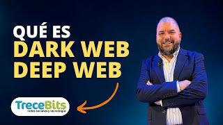 Qué es la DARK WEB y la DEEP WEB