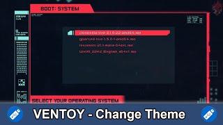 Ventoy Tutorial - Change Theme FAST