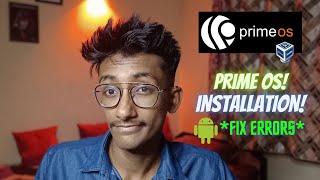 Install Prime OS in 6 Min. ||Fix all errors|| Best OS for gaming?