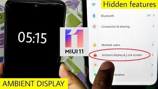 AMBIENT DISPLAY in Xiaomi and Redmi devices | Hidden features of MIUI 11 | Always on display