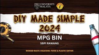 DIY MADE SIMPLE 2024 : MPG BIN - SBPI RAWANG