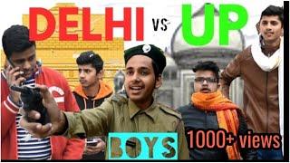 UP vs DELHI BOYS ! Aditya creation !