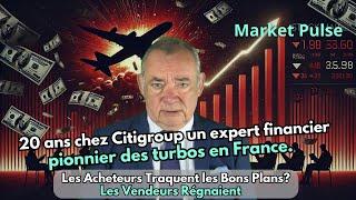 Les acheteurs traquent les bons plans ? Les vendeur régnaient | Market Pulse