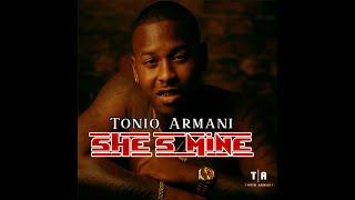 Tonio Armani - "She's Mine" Prod. By Sdotfire (Official Audio)