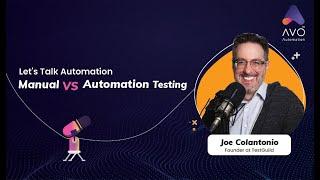 Manual vs. Automation Testing? Everything that you need to know