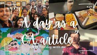 A day in the life of a CA Article | Bangalore | CA Aspirant | Vlog