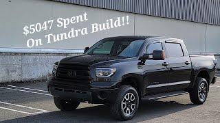 Total Build Cost $5,047 For 29 Mods Toyota Tundra!!