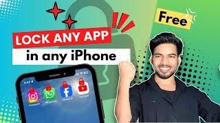 How to Lock Any App in iPhone Free - 2024 (Quick & Easy) 