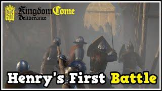 Henry's First Battle - Kingdom Come Deliverance Full Playthrough #14